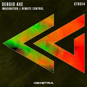 SERGIO AXE - Imagination / Remote Control