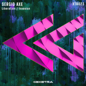 SERGIO AXE - Liberation / Invasion